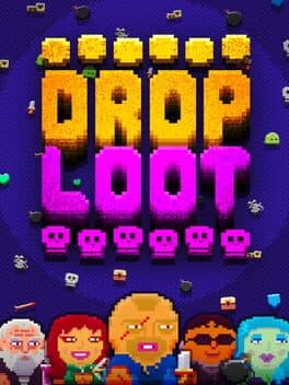 Drop Loot