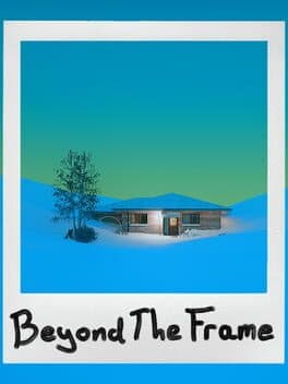 Beyond The Frame