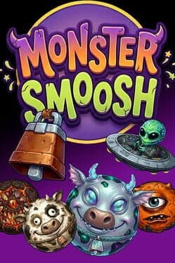 Monster Smoosh