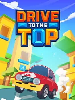 Drive to The Top
