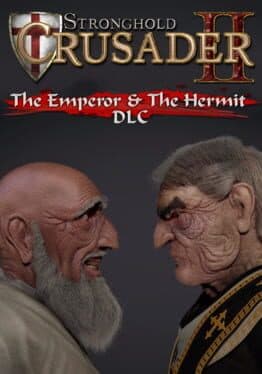 Stronghold Crusader II: The Emperor and The Hermit