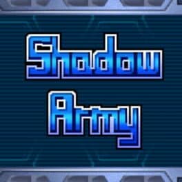 G.G Series: Shadow Army