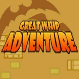 G.G Series: Great Whip Adventure
