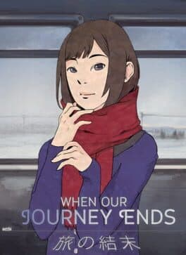 When Our Journey Ends