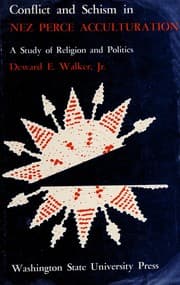 Conflict & schism in Nez Percé acculturation