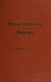 The mountainway of the Navajo