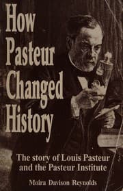 How Pasteur changed history