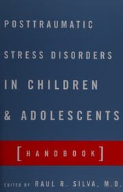 Posttraumatic stress disorders in children and adolescents