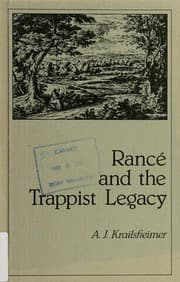 Rancé and the Trappist legacy