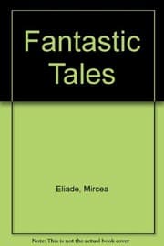 Fantastic tales