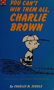 You Can't Win Them All, Charlie Brown