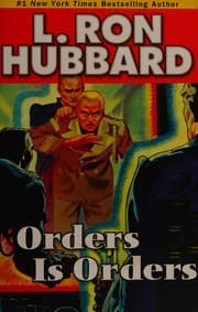 Orders is orders