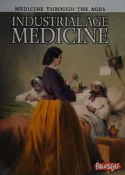 Industrial age medicine