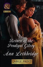 Return of the Prodigal Gilvry