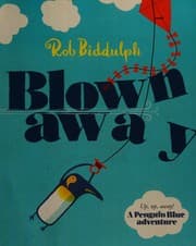 Blown away