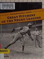 Great pitchers of the Negro Leagues