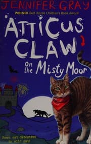 Atticus Claw on the Misty Moor