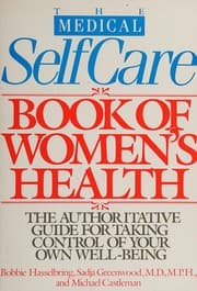 The medical self-care book of women's health