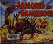 Armored and dangerous