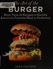 The art of the burger