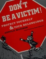 Don't be a victim! Protect yourself & your belongings