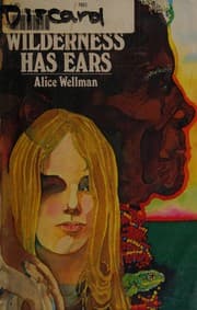The wilderness has ears