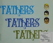Fathers, fathers, fathers