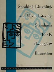 Speaking, listening, and media literacy standards for K through 12 education