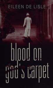 Blood on God's carpet