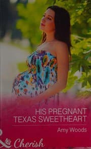 His Pregnant Texas Sweetheart