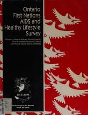 The Ontario First Nations AIDS and healthy lifestyle survey