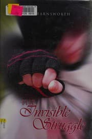The invisible struggle