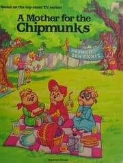 A mother for the Chipmunks