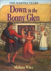 Down to the bonny glen