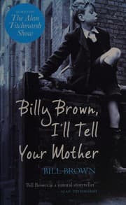 Billy Brown, I'll Tell Your Mother
