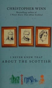 I Never Knew That About the Scottish