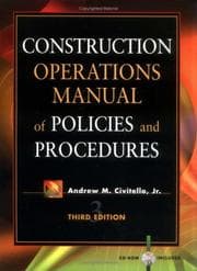 Construction operations manual of policies and procedures