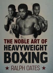 The noble art of heavyweight boxing