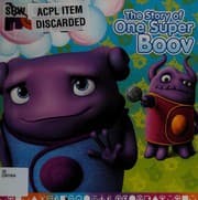The story of one super Boov