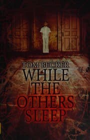 While the others sleep