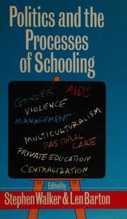 Politics and the processes of schooling