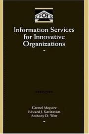 Information services for innovative organizations