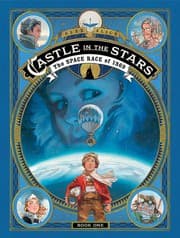 Le château des étoiles, tome 1