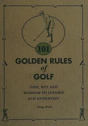 101 Golden Rules Of Golf