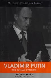 Vladimir Putin and Russian statecraft