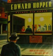 Edward Hopper paints his world