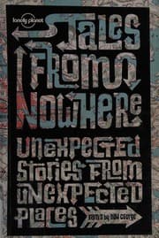 Tales from nowhere