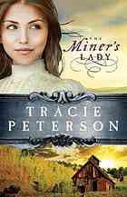 The miner's lady