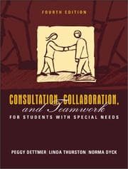 Consultation, collaboration, and teamwork for students with special needs