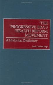 The Progressive Era's Health Reform Movement